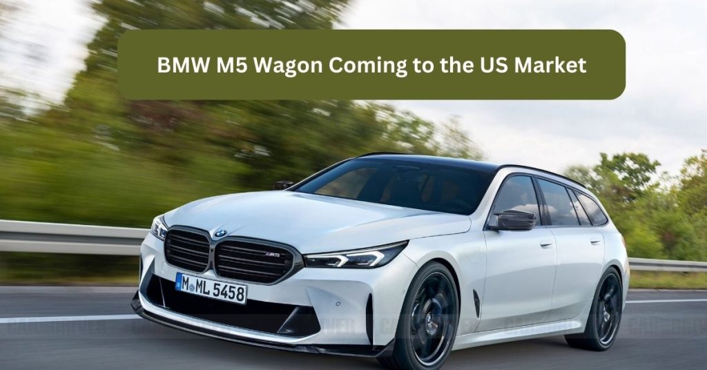 BMW M5 Wagon Coming to the US Market