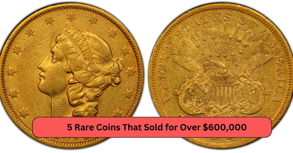 Discover the 5 Rare Coins That Sold for Over $600,000: Hidden Treasures Unearthed in 2024